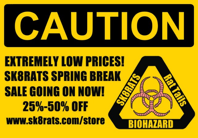 SK8RATS Spring Break Sale 2017 Ad Store